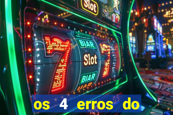 os 4 erros do jovem rico
